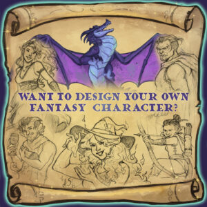 Fantasy Character Drawing Workshop 7th March 2.00pm